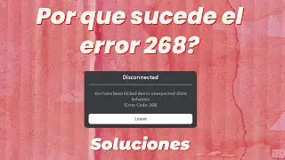 Te esta dando el error 268 en roblox? es por esta razon (Solucion)