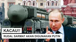 Kacau! Rudal Sarmat Akan Segera di Pakai Putin