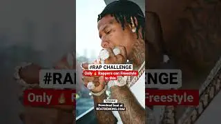 Rappers can you Freestyle to this? 
