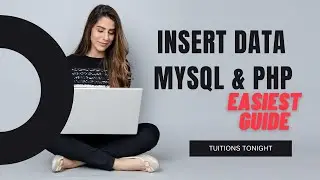How to insert data in MYSQL DB using CORE PHP? Tuitions Tonight