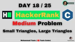 Small Triangles, Large Triangles | HackerRank | Tasin Coder | 