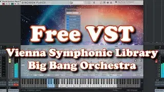 Free VST - VSL Big Bang Orchestra