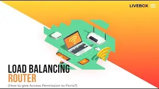 How to give Access Permission to Ports? | Livebox Router