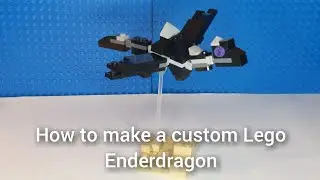 how to make a custom Lego Enderdragon