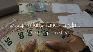 2024 Sinking Funds Update + New Investment Fund | Cash Envelope Method