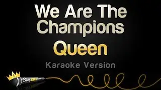 Queen - We Are The Champions (Karaoke Version)