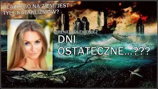 DNI OSTATECZNE - KATAKLIZMY NA ZIEMI - Renata Dutkiewicz tel. 530 115 589 © 2024 VTV