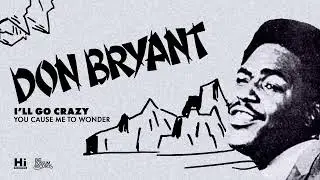 Don Bryant - You Cause Me to Wonder (Official Audio)