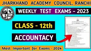 Jac board 12th Accountancy weekly test/jac weekly test 2023/by rahul commerce academy