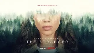 Незнакомка (The Stranger) - Русский трейлер (1 сезон, 2020) | Сериал