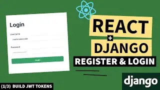 React And Django Secure Authentication #1 | JWT tokens