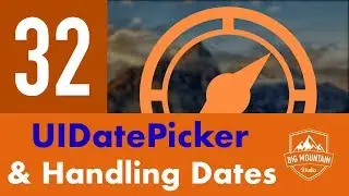 Date Functions and UIDatePicker - Part 32 - Itinerary App (iOS, Xcode 10, Swift 4)