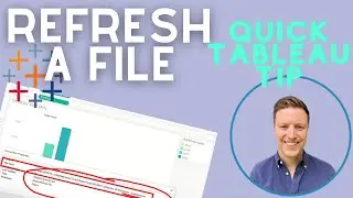 Excel File Won't Refresh in Tableau. Try this!