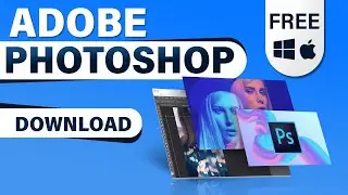 How to Download Adobe Photoshop for FREE on PC & Mac + (Master Advanced Layer Masks)