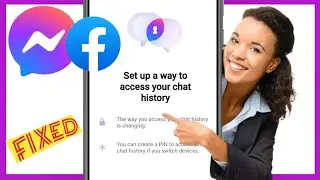 วิธีแก้ไข ตั้งค่าวิธีเข้าถึง Messenger ประวัติการแชทของคุณ | ตั้งค่าวิธีเข้าถึงประวัติการแชทของคุณ