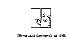 Comprehensive Guide to Ollama LLM Commands on WSL