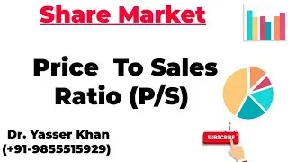 Price To Sales Ratio ( P/S )