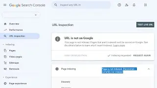 Page is not indexed: Discovered – currently not indexed Fix in Google Search Console