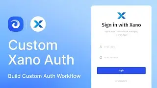 How to set up Custom Authentication Using Xano | Jet Admin