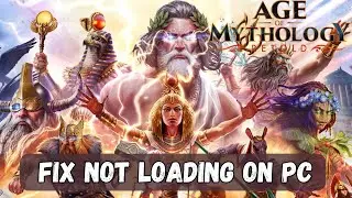 How To Fix Age of Mythology: Retold Stuck on Loading Screen or Not Loading Error On PC