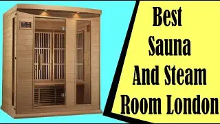 Best Sauna And Steam Room London