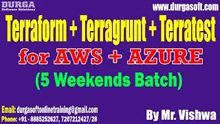 Terraform + Terragrunt + Terratest for AWS + AZURE tutorials || by Mr. Vishwa On 29-06-2024 @8AM IST