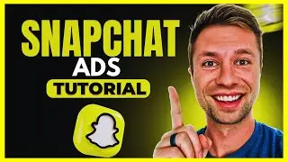 Snapchat Ads FREE Course 2024 (A Step-By-Step Guide For Beginners )