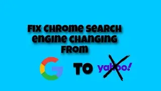 Fix google chrome by changing the default search engine to Yahoo!