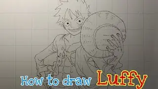 Hướng dẫn vẽ Monkey D Luffy Đơn Giản | Drawing One Piece 2020 | XTX Art