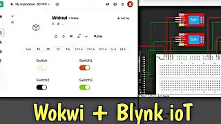 Esp32 | Blynk & Wokwi: Simulating Wi-Fi Cloud Projects