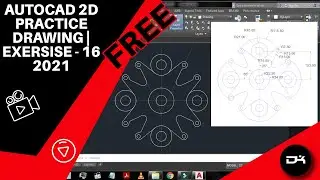 AutoCAD 2D Practice Drawing | Exercise 16- Beginner to Advance Tutorial | Free Practice drawing 2021