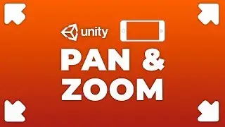 Pinch to Zoom and Panning on Mobile in Unity