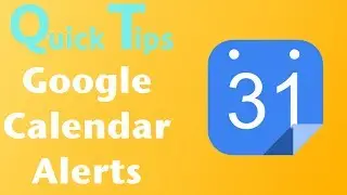 How to Configure Google Calendar Alert Defaults