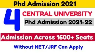 central university phd admission 2021 | phd admission 2021-22 | phd notification