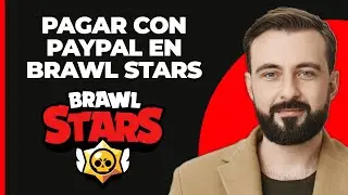 Cómo pagar con PayPal en Brawl Stars (FÁCIL 2024)