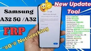 Samsung Galaxy A32 5G Frp Bypass Android 13 All Security 2023 ( *#0*#) Not working