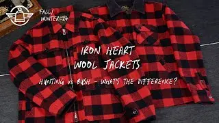 Iron Heart Wool Jackets | Hunting vs Bush - What's The Difference?