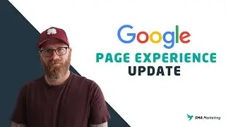 Understanding Googles Page Experience Update