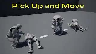 Picking Up and Moving Character Unreal Engine Tutorial