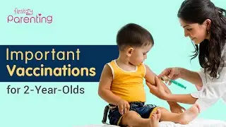 Important Vaccinations for 2-Year-Old Child