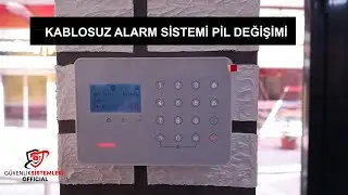 Kablosuz alarm sistemi  pil değişimi yapakerken nelere dikkat edilmeli