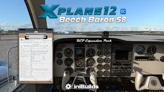 X-Plane 12 | Reality Expansion Pack (REP) | Beech Baron 58