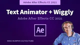 After Effects: How To Get Wiggly Text with Text Animators