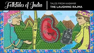Folktales of India - Tales from Kashmir - The Laughing Rajma