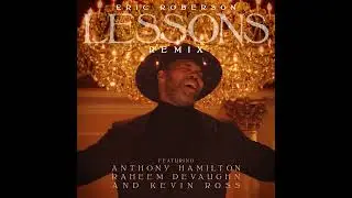 Eric Roberson  Lessons Remix HD