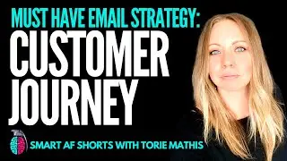 Email Marketing Strategy - Create a Customer Journey