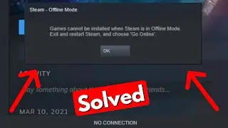 Fix steam wont go online | games cannot be installed when steam is in offline mode