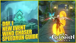 Wind Chaser Realm Of The Northeasterly Winds Speedrun Guide Day 1 New Event【Genshin Impact】