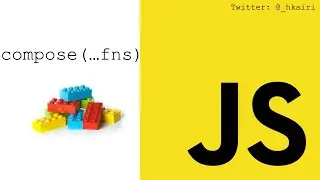 07 :  Compositions de plusieurs fonctions & JavaScript [Niveau moyen]