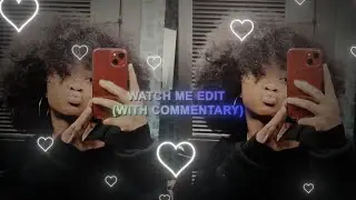 Watch Me Edit (After Effects) | With Commentary